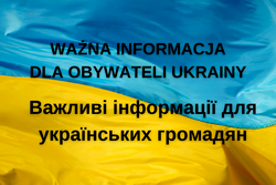 Na tle flagi ukraińskiej napis w j. polskim i ukraińskim - ważna informacja dla obywateli ukrainy