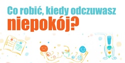 Ulotka UNICEF pt. „Co robić, kiedy odczuwasz niepokój?” zawiera 5 praktycznych wskazówek pomagających radzić sobie z lękiem: ćwiczenia oddechowe, rozmowę z bliskimi, dbanie o podstawowe potrzeby, relaks oraz szukanie dodatkowego wsparcia w trudnych sytuacjach.