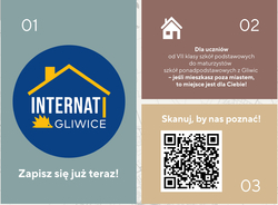 Plakat reklamujący internat w Gliwicach. Zachęca uczniów do zapisów i przedstawia ofertę: opiekę całodobową, komfortowe pokoje, wyżywienie, dostęp do Wi-Fi oraz zajęcia dodatkowe. Zawiera też kod QR, dane kontaktowe i hasło: „Nie zwlekaj! Rekrutacja trwa!”.