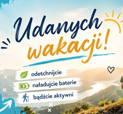 Na grafice widnieją wakacyjne życzenia przygotowane przez Zespół Szkół Budowlano-Ceramicznych w Gliwicach. Na tle malowniczego górskiego krajobrazu grupa młodych ludzi podziwia zachód słońca, a hasło „Udanych wakacji!” zachęca do odpoczynku, naładowania baterii i aktywnego spędzania letniego czasu. Całość utrzymana jest w radosnej, letniej kolorystyce, doskonale oddającej atmosferę rozpoczynających się wakacji.