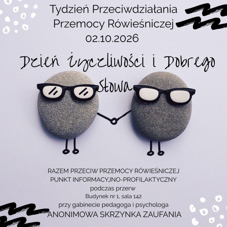 Plakat zapowiada Tydzień Przeciwdziałania Przemocy Rówieśniczej oraz Dzień Życzliwości i Dobrego Słowa 2 października 2026 r. Zachęca do wspólnego przeciwdziałania przemocy, korzystania z punktu informacyjno-profilaktycznego oraz anonimowej skrzynki zaufania.