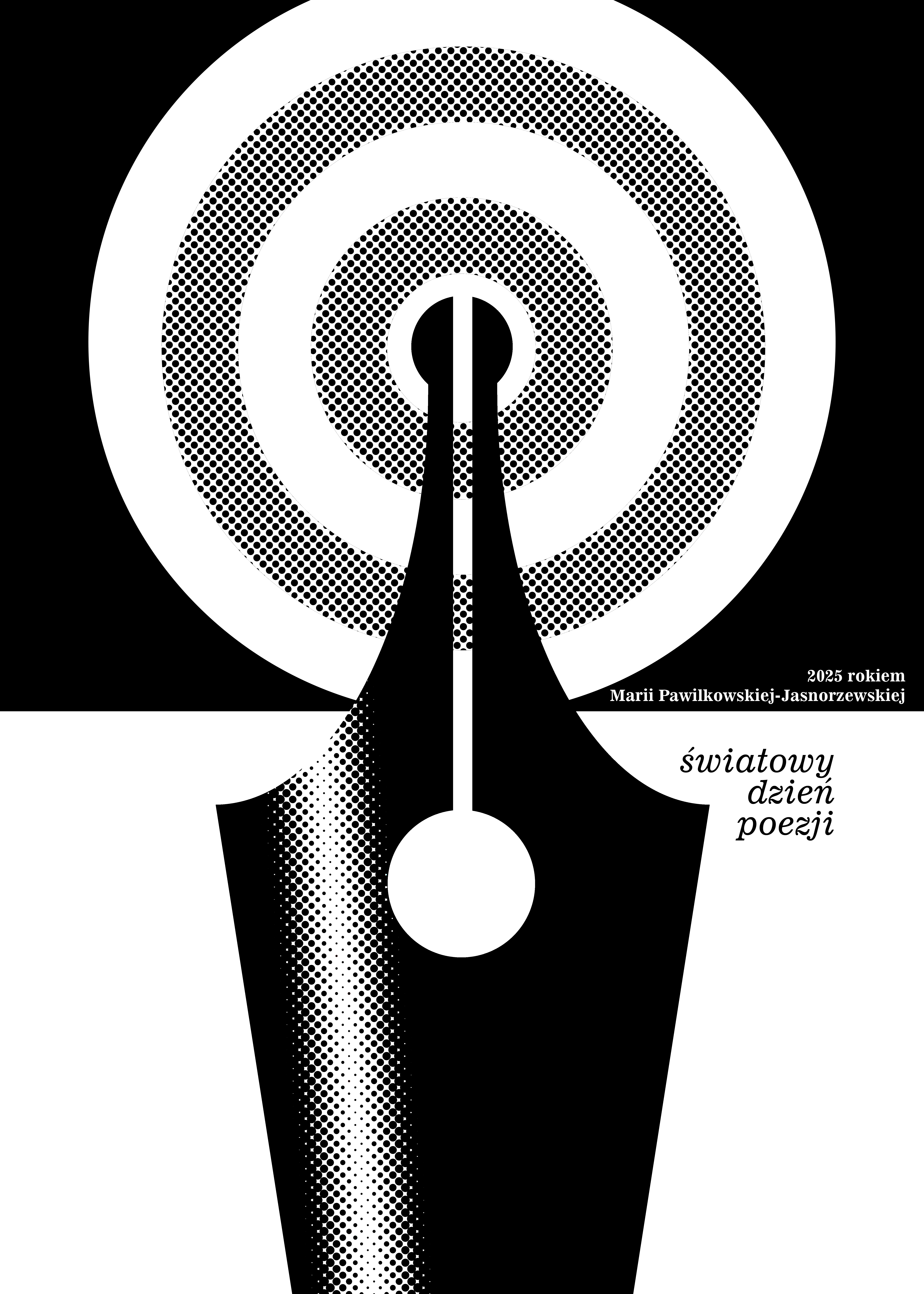 Plakat w czerni i bieli przedstawia graficzne połączenie stalówki pióra i fal radiowych, promując Światowy Dzień Poezji 2025 oraz upamiętniając rok Marii Pawlikowskiej-Jasnorzewskiej.